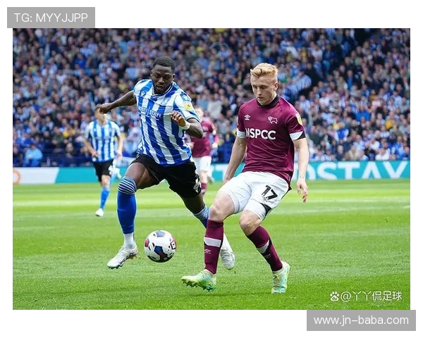 德比郡俱乐部百年传承与城市足球精神交织出的辉煌发展历程故事录